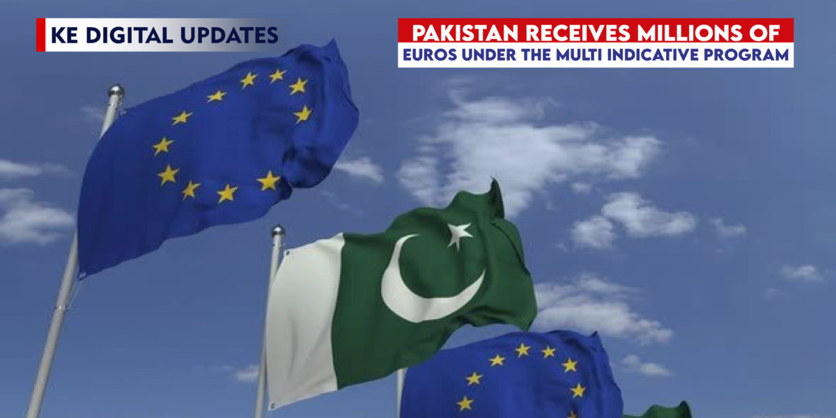 Pakistan receives Millions of Euros under the Multi Indicative Program