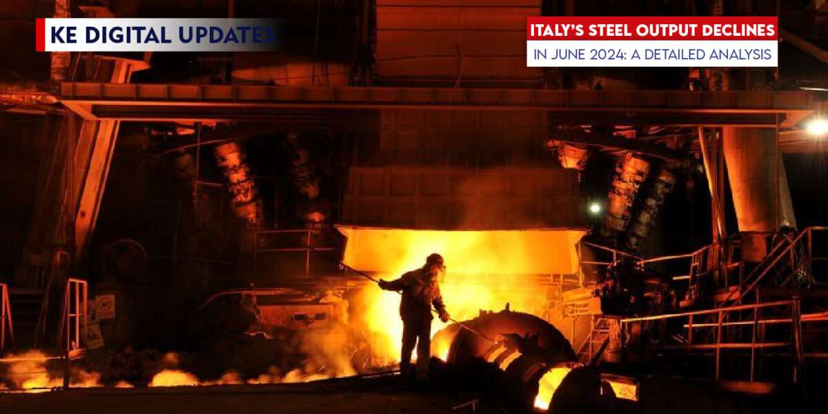 Italy’s Steel Output Declines In June 2024 A Detailed Analysis 100